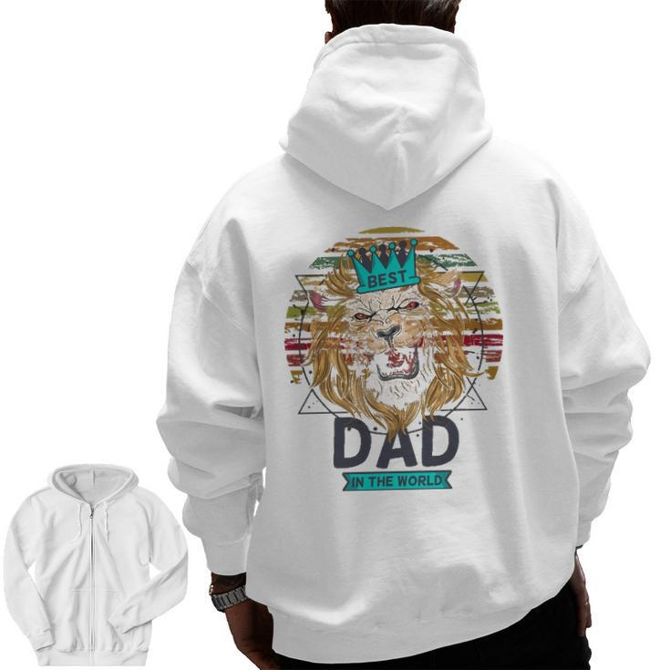Best Dad In The World Lion Daddy For Father's Day Zip Up Hoodie Back Print