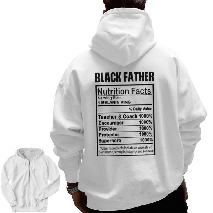 Black Father Nutrition Facts Melanin King Zip Up Hoodie Back Print