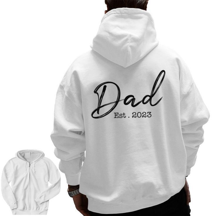 Dad Est 2023 Promoted To Father 2023 First Father's Day Zip Up Hoodie Back Print