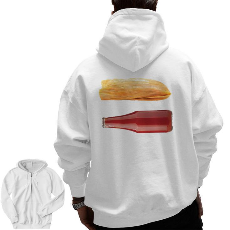 Tamales And Ketchupfor Dad On Father's Day Zip Up Hoodie Back Print