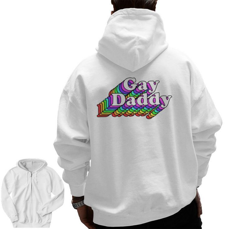 Gay Daddy Rainbow Pride Retro Lgbtq Zip Up Hoodie Back Print