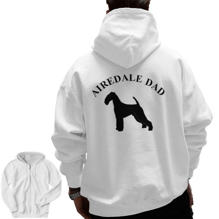 Mens Airedale Dad Airedale Terrier Owner Zip Up Hoodie Back Print