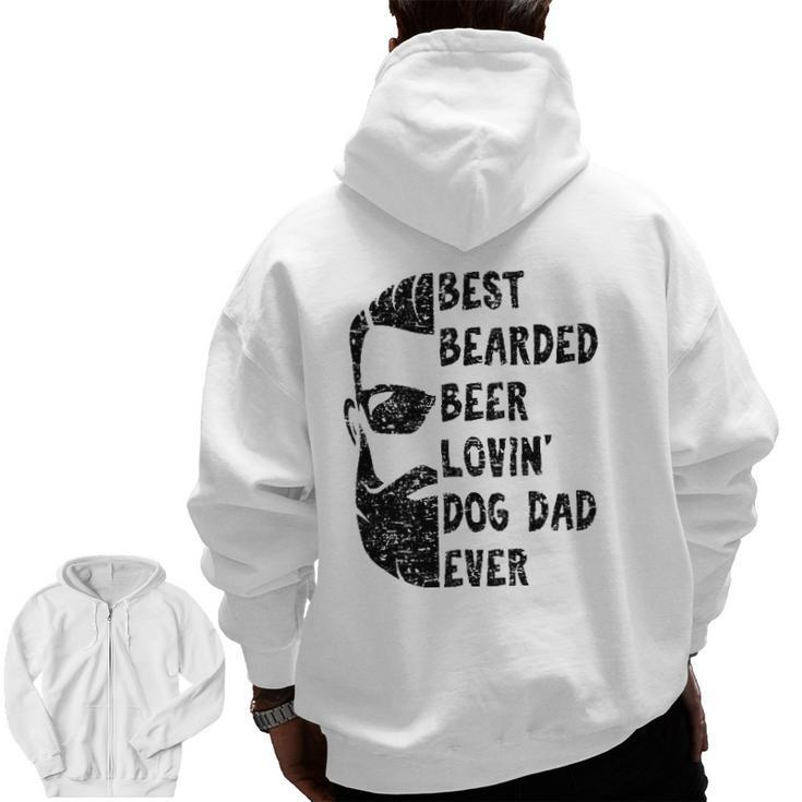 Mens Best Bearded Beer Lovin' Dog Dad Ever For Man Zip Up Hoodie Back Print