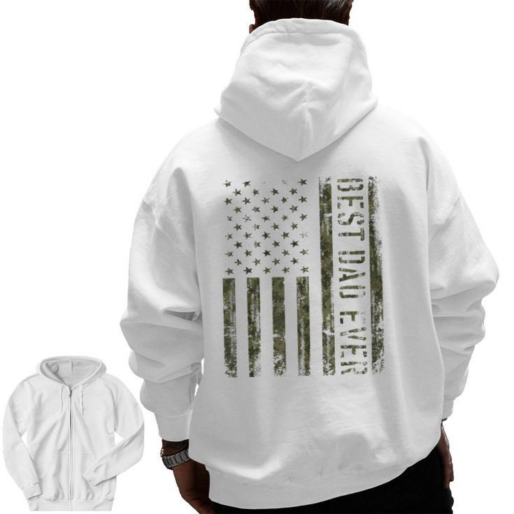 Mens Best Dad Ever American Flag Camofor Fathers Day Zip Up Hoodie Back Print