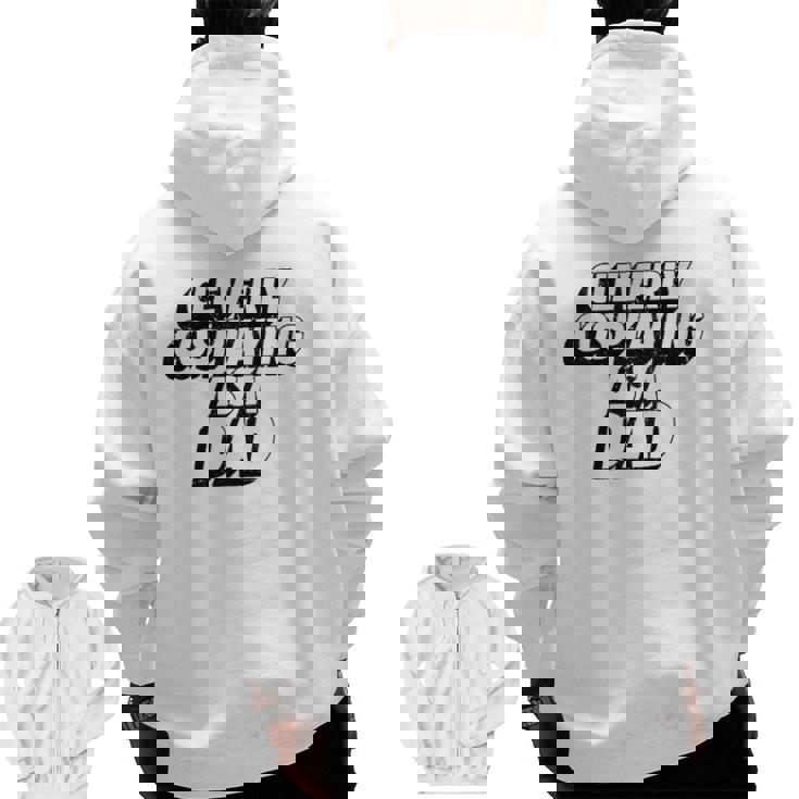 Mens Clevery Cosplaying As A Dad Comic Con Dad Zip Up Hoodie Back Print