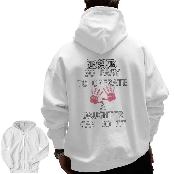 Mens Dads Of Daughters Father's Day Quote Dad Zip Up Hoodie Back Print