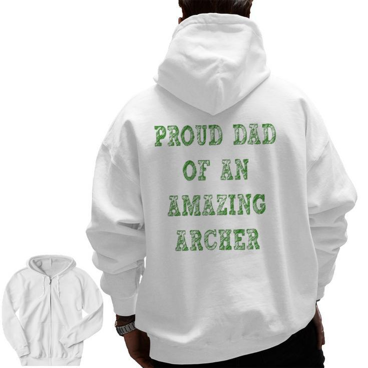 Proud Dad Of An Amazing Archer School Pride Zip Up Hoodie Back Print