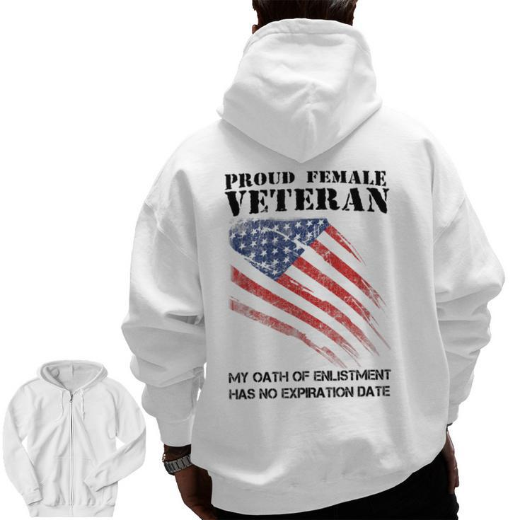 Proud Female Veteran  For Independence Day Zip Up Hoodie Back Print