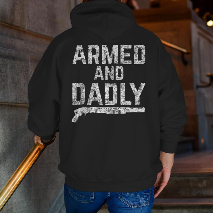 Armed And Dadly Armed Dad Pun Deadly Father Joke Zip Up Hoodie Back Print
