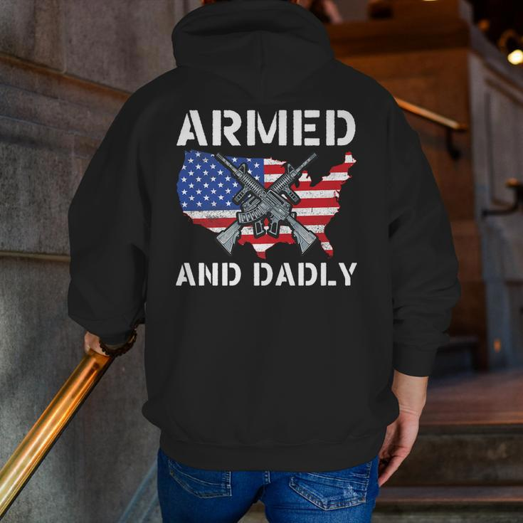 Armed And Dadly Fathers Day Pun Us Flag Deadly Dad Zip Up Hoodie Back Print
