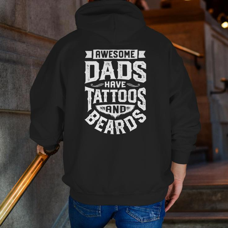Awesome Dads Have Tattoos And Beards Father's Day Zip Up Hoodie Back Print