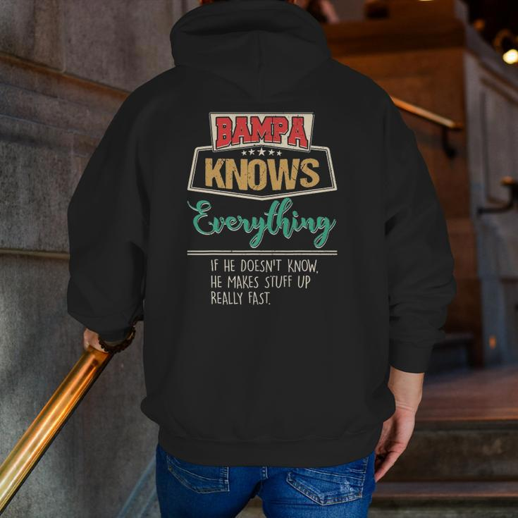 Bampa Knows Everything Grandpa Fathers Day Zip Up Hoodie Back Print