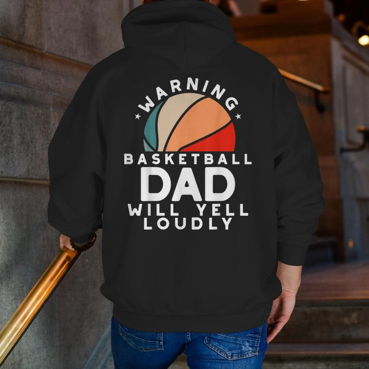 Basketball Dad Warning Protective Father Sports Love Zip Up Hoodie Back Print