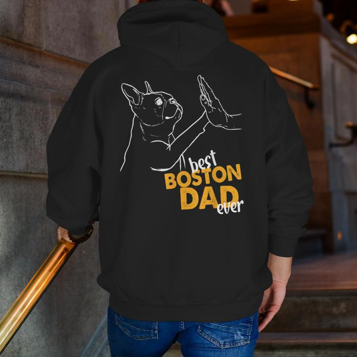 Best Boston Dad Ever Terrier Dad Boston Terrier Zip Up Hoodie Back Print