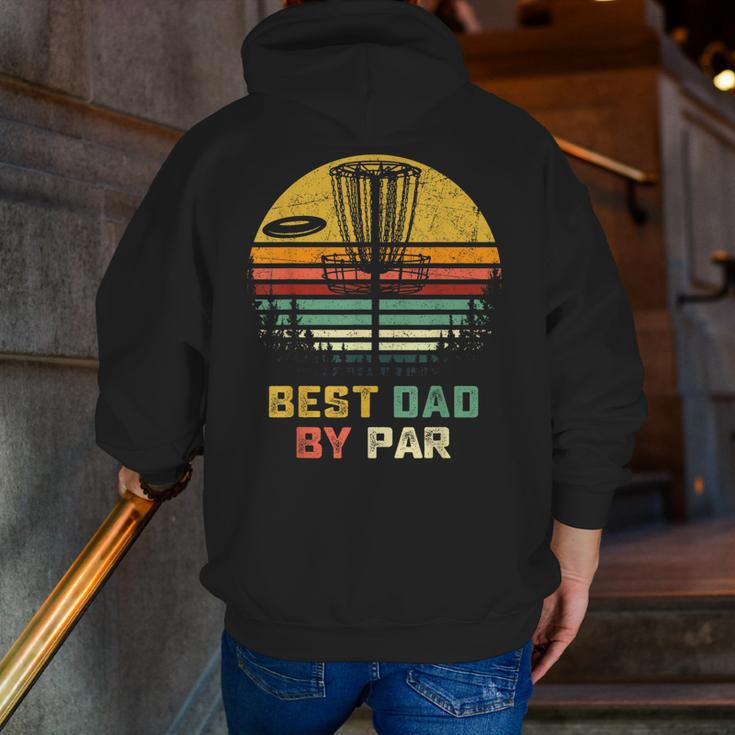 Best Dad By Par Vintage Disc Golf Dad Father's Day Zip Up Hoodie Back Print