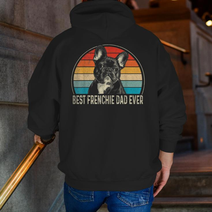 Best Frenchie Dad Ever French Bulldog Lover Father's Day Zip Up Hoodie Back Print
