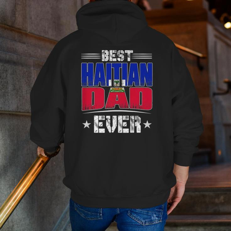 Best Haitian Dad Ever Father's Day Zip Up Hoodie Back Print