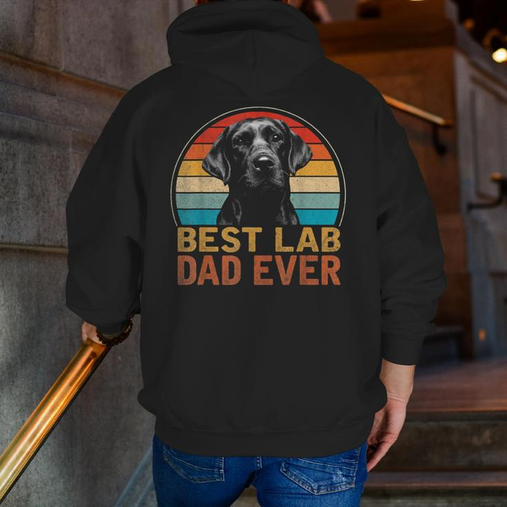 Best Lab Dad Ever Black Labrador Lover Father's Day Zip Up Hoodie Back Print