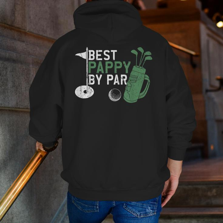 Best Pappy By Par Golf Lover Fathers Day Zip Up Hoodie Back Print