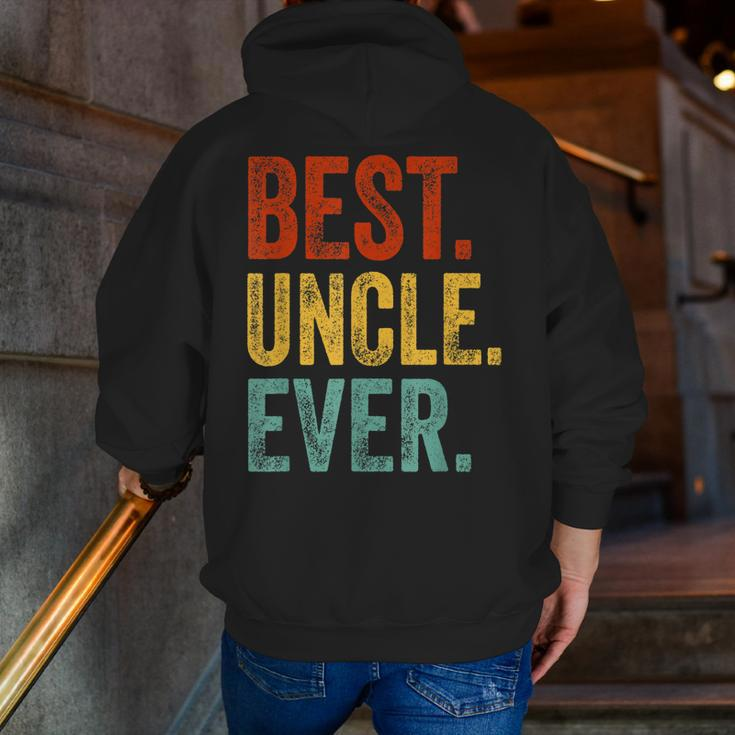 Best Uncle Ever Fathers Day Present Papa Daddy Grandpa Zip Up Hoodie Back Print