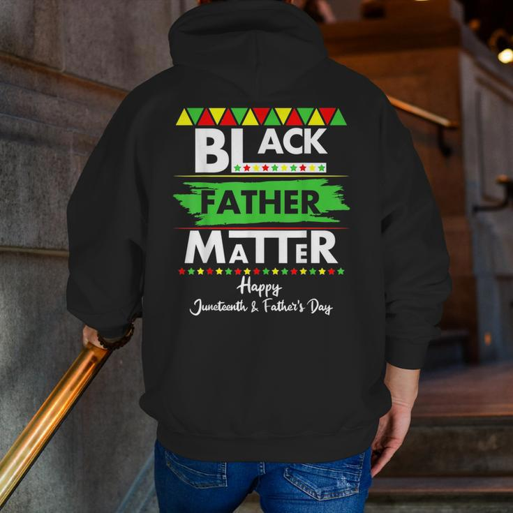 Black Father Matter Father's Day Junenth Africa Black Dad Zip Up Hoodie Back Print