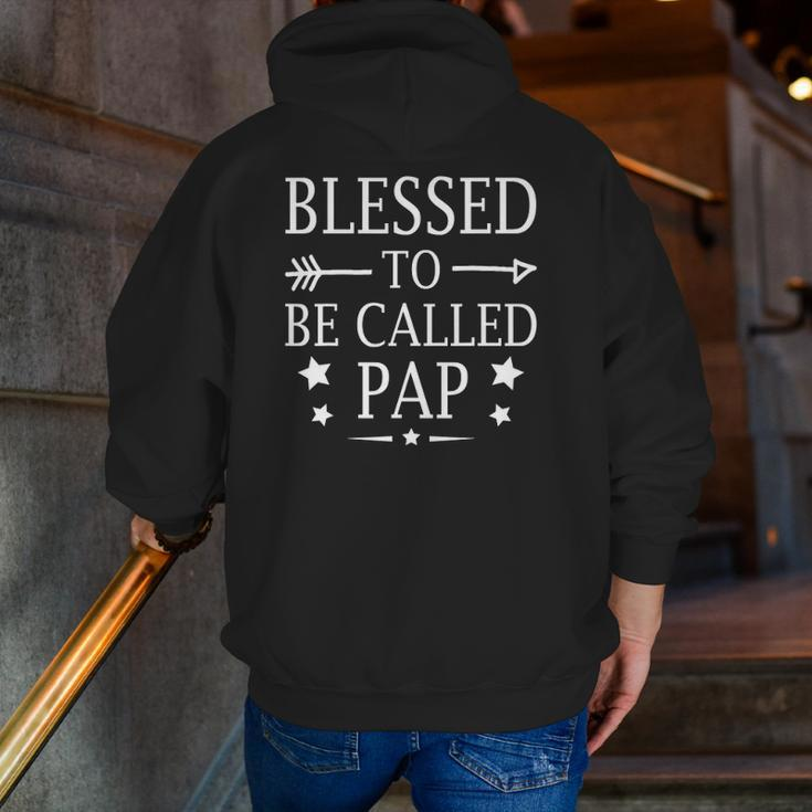 Blessed To Be Called Pap Father's Day Zip Up Hoodie Back Print
