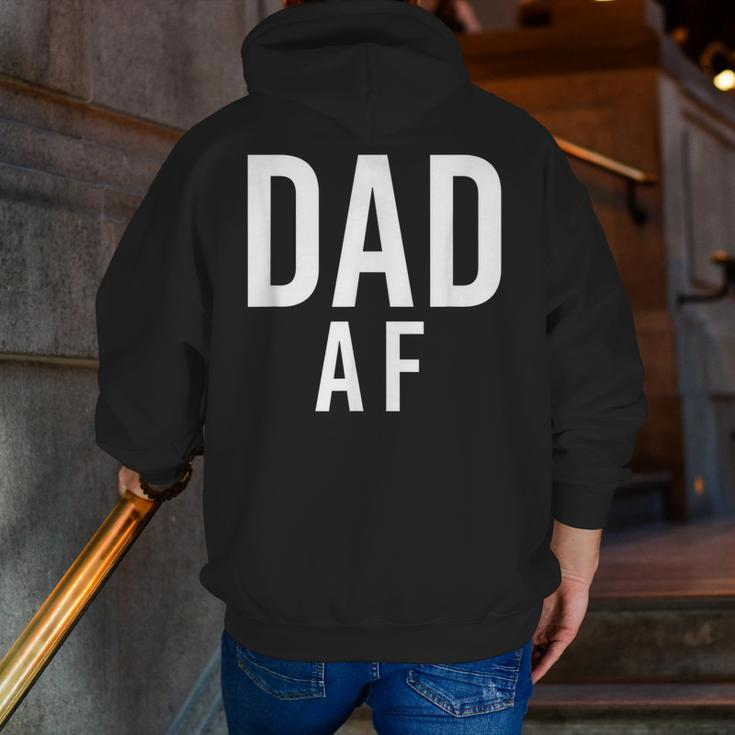 Dad Af Shirt For Father's Day Zip Up Hoodie Back Print