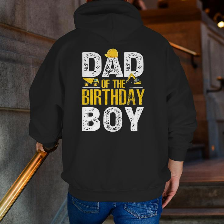 Dad Of The Bday Boy Construction Bday Party Hat Men Zip Up Hoodie Back Print