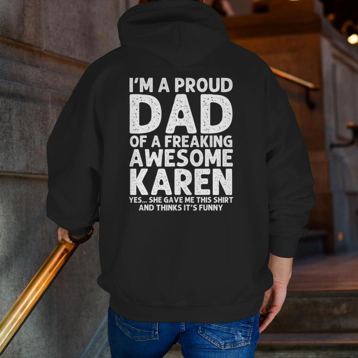 Dad Of Karen Father's Day Personalized Name Joke Zip Up Hoodie Back Print