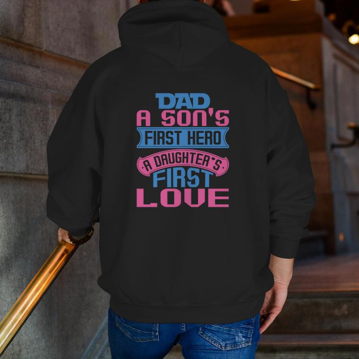 Dad A Son's First Hero A Zip Up Hoodie Back Print