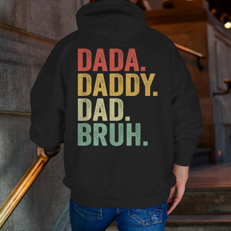 Dada Daddy Dad Bruh Who Loves From Son Boys Fathers Day Zip Up Hoodie Back Print