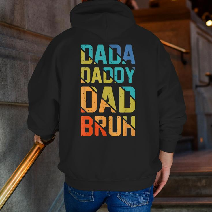 Dada Daddy Dad Bruh Vintage Amazing Fathers Day Zip Up Hoodie Back Print