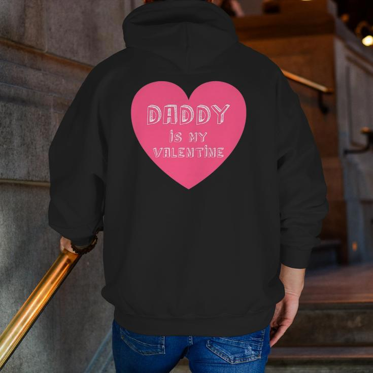 Daddy Is My Valentine Valentine's Day For Kids Zip Up Hoodie Back Print