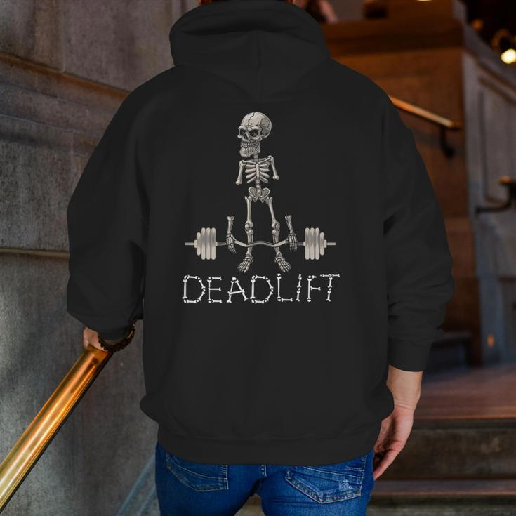 Deadlift Exhausted Skeleton Bodybuilder Gym Powerlifting Zip Up Hoodie Back Print
