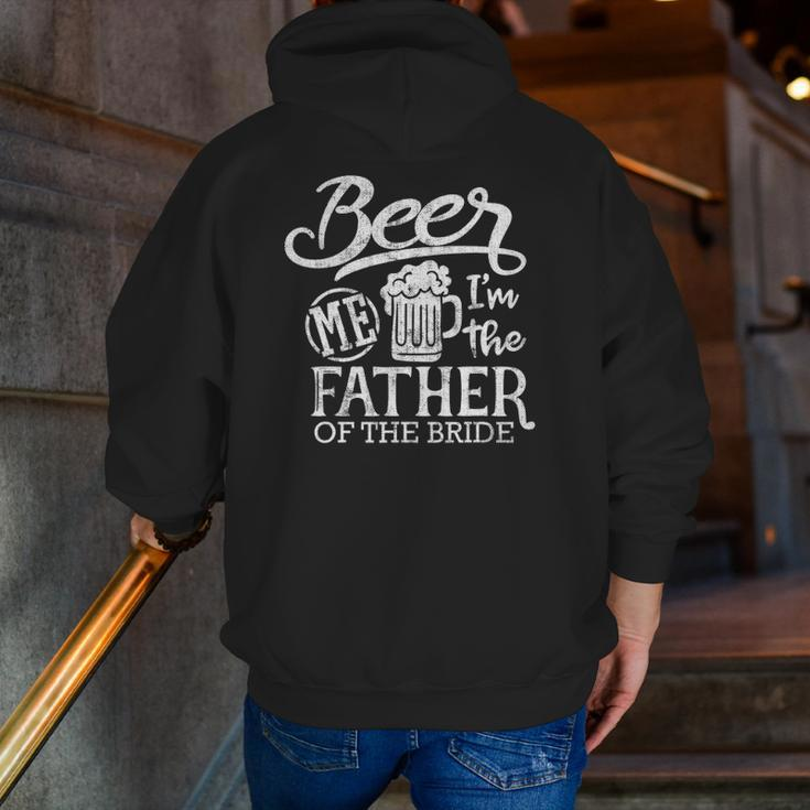 Father Of The Bride Wedding Party Proud Dad Daddy Zip Up Hoodie Back Print