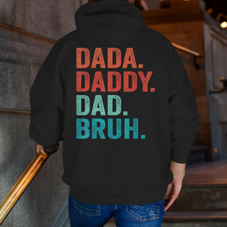 Fathers Day Dad Dada Daddy Bruh Vintage Father Zip Up Hoodie Back Print