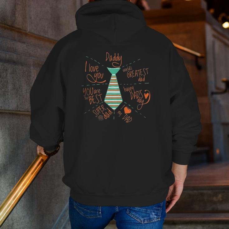 Father's Day Daddy Dad Ideas Zip Up Hoodie Back Print