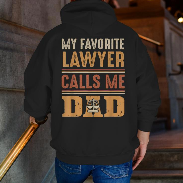 My Favorite Lawyer Calls Me Dad Best Fathers Day Zip Up Hoodie Back Print
