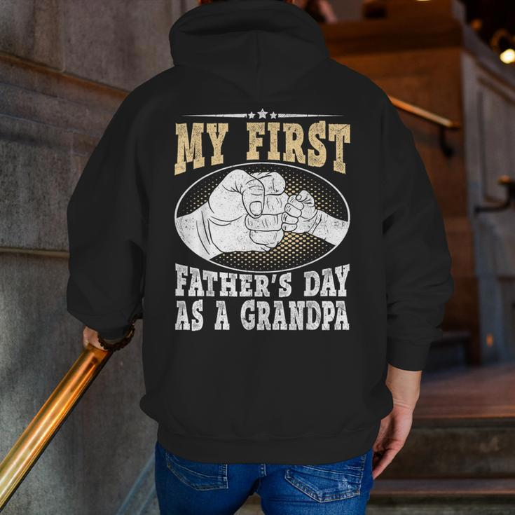 My First Father's Day As A Grandpa Grandfather Fathers Day Zip Up Hoodie Back Print