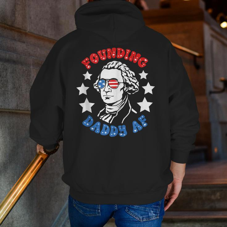 Founding Daddy Af Father Day Zip Up Hoodie Back Print