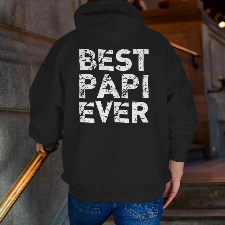 Best Papi Ever Cool Zip Up Hoodie Back Print