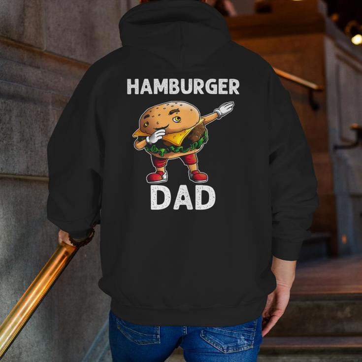 Hamburger For Dad Father Burger Cheeseburger Food Zip Up Hoodie Back Print