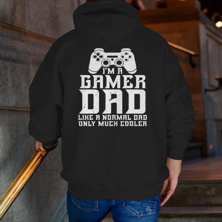Gamer Dad Video Gaming Fathers Day Men Zip Up Hoodie Back Print
