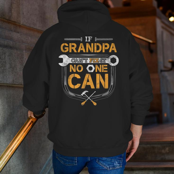 If Grandpa Can't Fix It Handyman Car Auto Mechanic Zip Up Hoodie Back Print