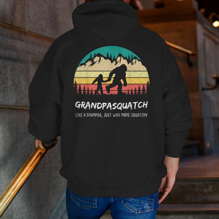 Grandpa Squatch Like A Grandpa Just Way More Squatchy Zip Up Hoodie Back Print
