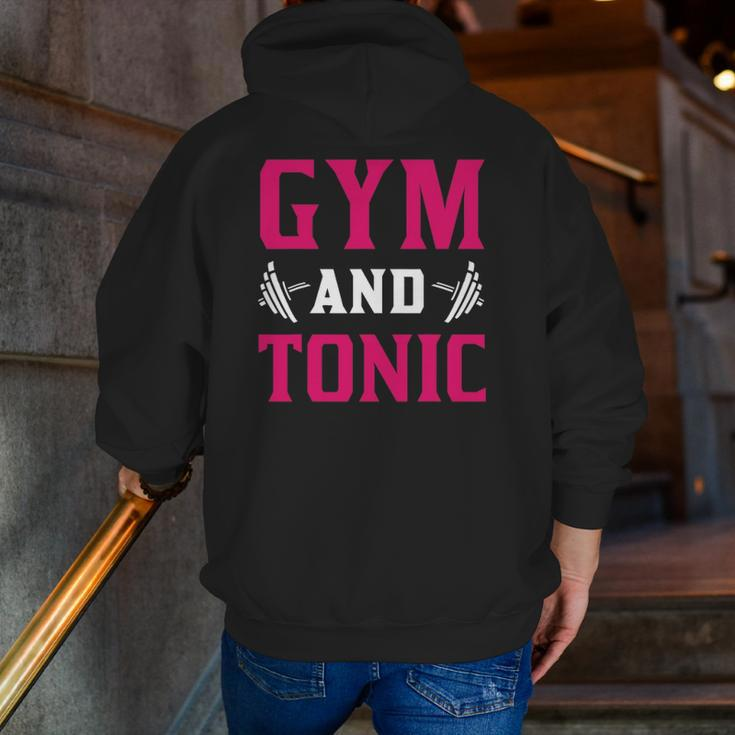 Gym And Tonic Workout Exercise Training Zip Up Hoodie Back Print