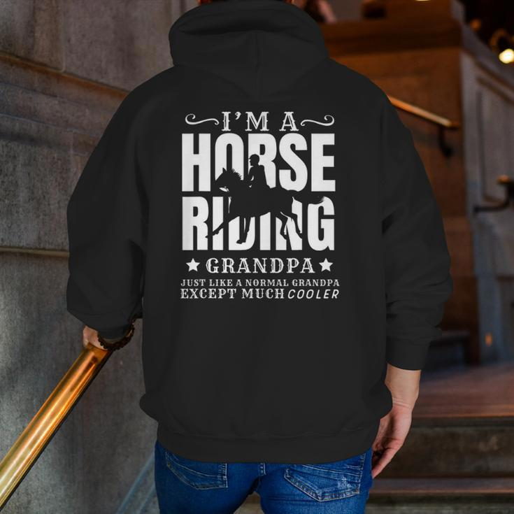 Horse Horseback Riding Grandpa Normal But Cooler Grandfather Zip Up Hoodie Back Print