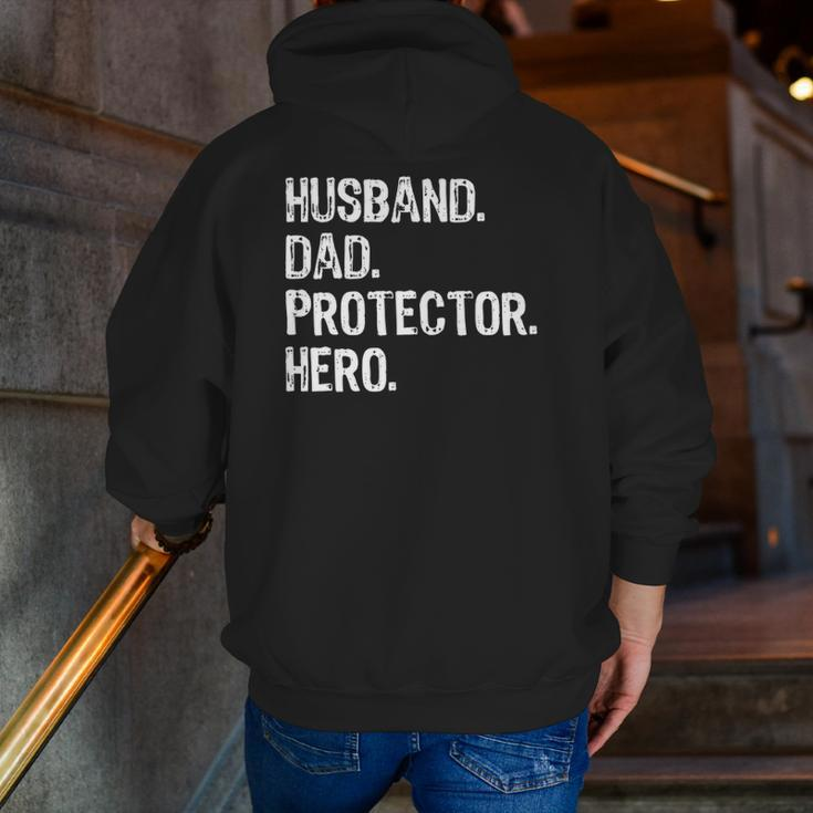 Husband Dad Protector Hero Family Love Matching Zip Up Hoodie Back Print