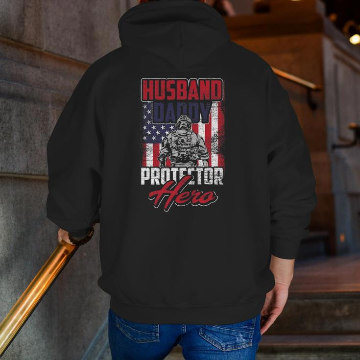 Husband Daddy Protector Hero Veterans Day Zip Up Hoodie Back Print