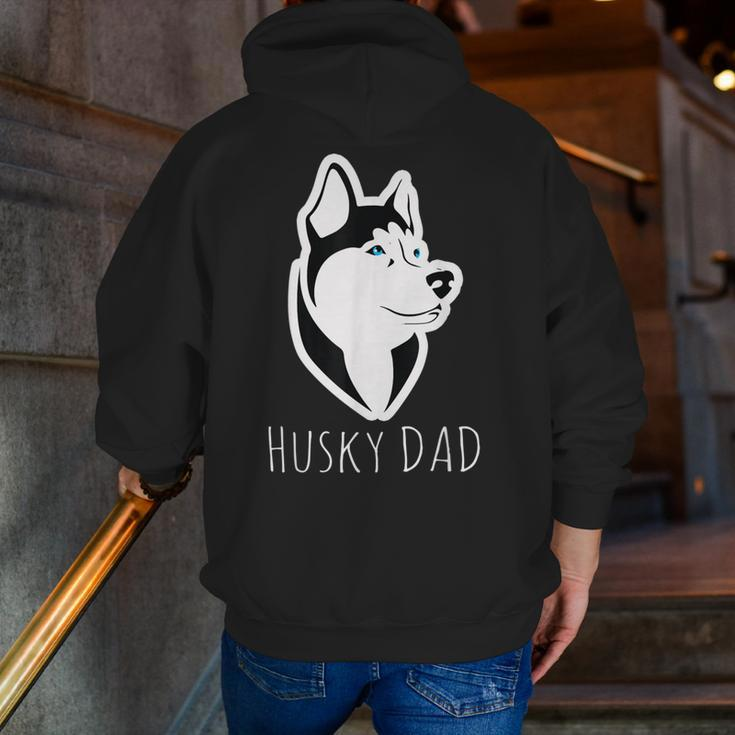 Husky Dad Dog Husky Lovers “Best Friends For Life” Zip Up Hoodie Back Print